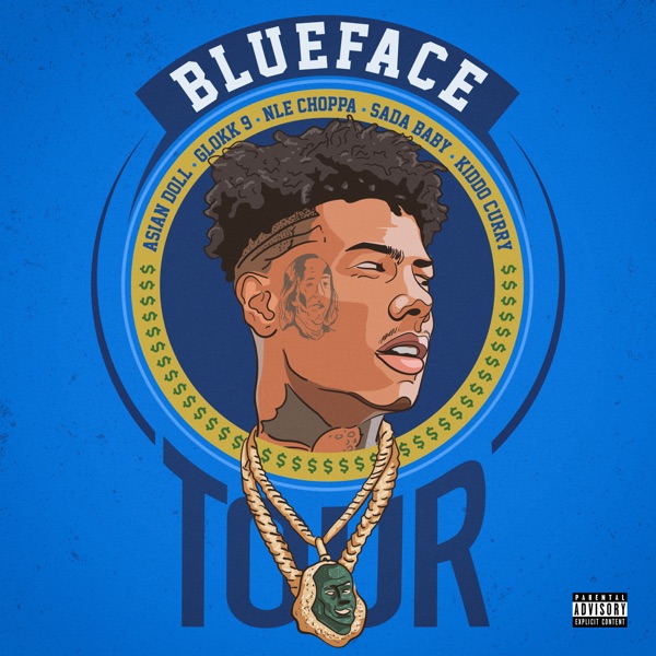 Blueface - Tour (feat. Asian Doll, Glokk 9, NLE Choppa, Sada Baby & Kiddo Curry)