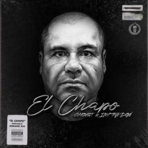 Ghoust - El Chapo (feat. IMP Tha Don)