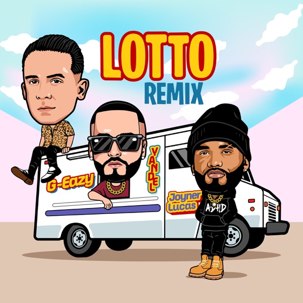 Joyner Lucas, Yandel & G-Eazy - Lotto (Remix)