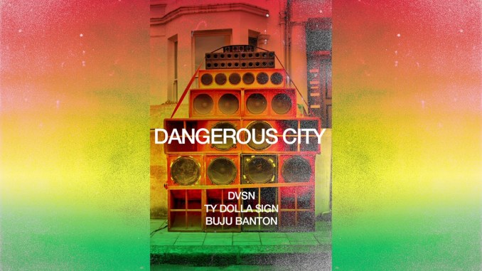 dvsn & Ty Dolla $ign ft. Buju Banton - Dangerous City