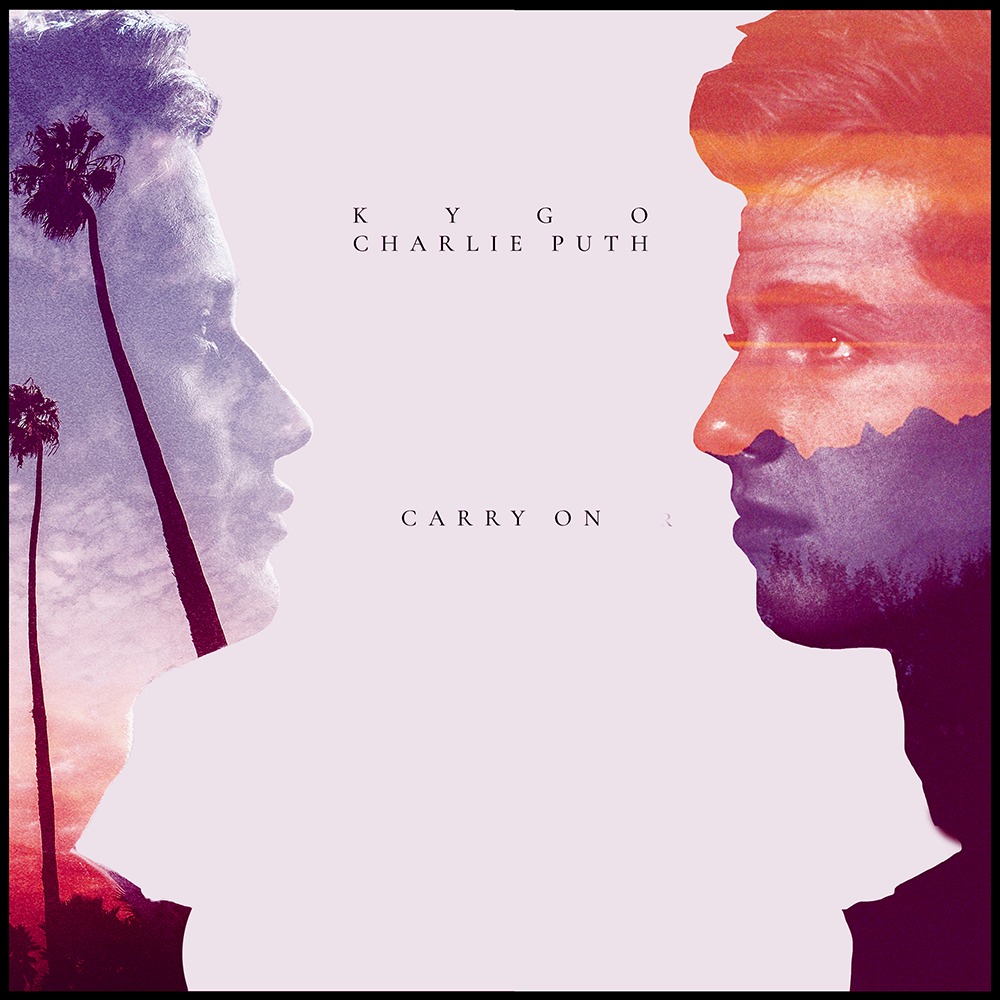 KYGO & Charlie Puth - Carry On (Original)