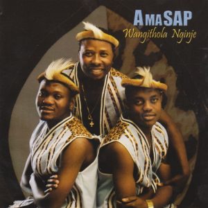 Amasap – Wangithola Nginje