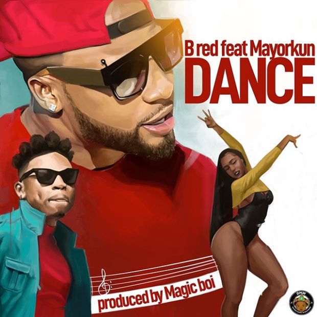 B-Red - Dance (feat. Mayorkun)