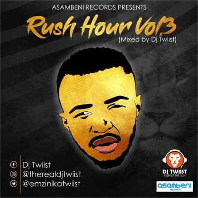 Dj Twiist – Rush Hour Vol.3 Mix