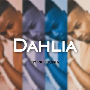 Hypaphonik – Dahlia