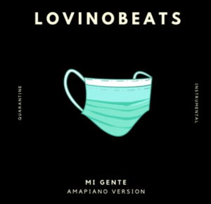 LovinoBeats – Mi Gente Amapiano