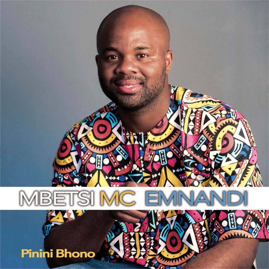 Mbetsi Mc Emnandi - Pinini Bhono