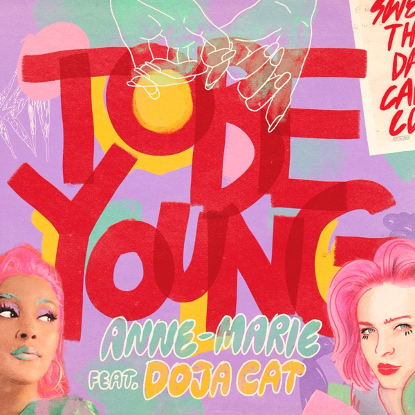 Anne-Marie - To Be Young (feat. Doja Cat)