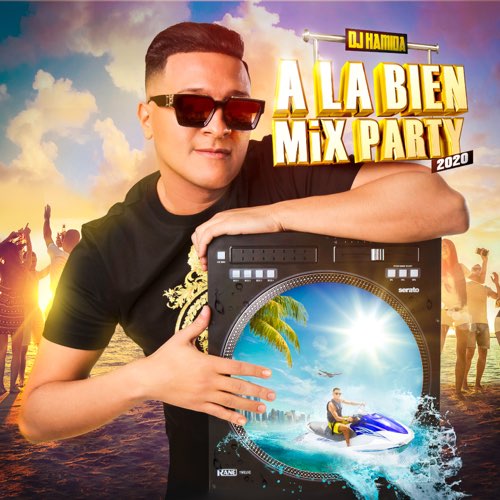 ALBUM: DJ Hamida - À la bien (Mix Party 2020)