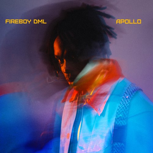 ALBUM: Fireboy DML - APOLLO