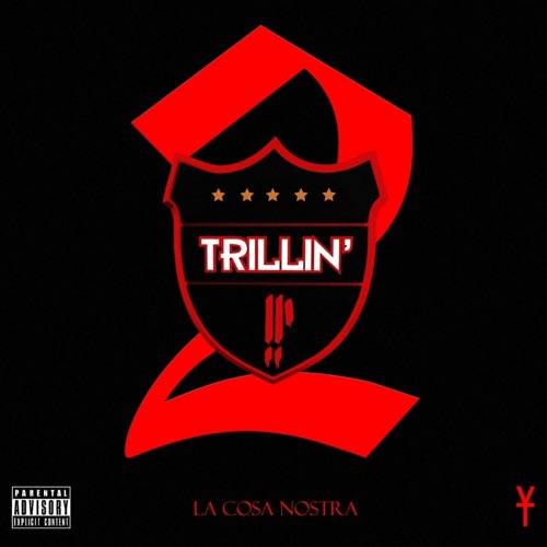 ALBUM: Youngs Teflon - Trillin 2