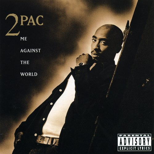 ALBUM: 2Pac - Me Against the World