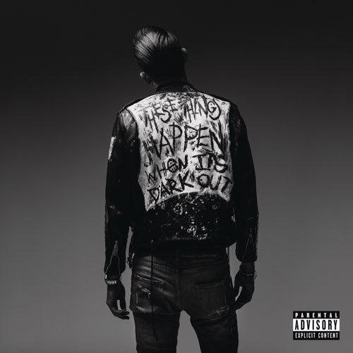 ALBUM: G-Eazy - When It's Dark Out