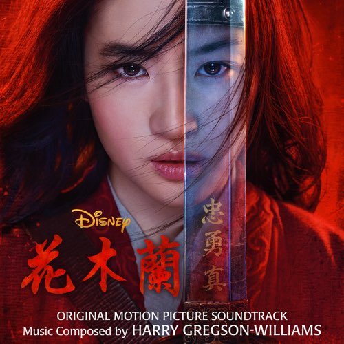 Harry Gregson-Williams - Mulan (Original Motion Picture Soundtrack)