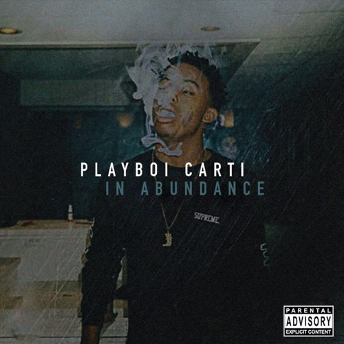 ALBUM: Playboi Carti - In Abundance