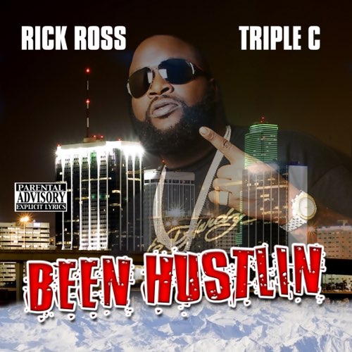 ALBUM: Rick Ross - Been Hustlin'