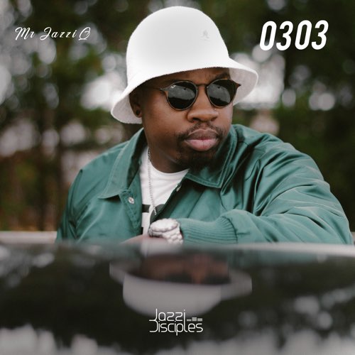 Album: JazziDisciples & Mr JazziQ - Mr JazziQ 0303