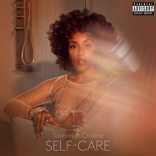 ALBUM: Savannah Cristina - Self Care