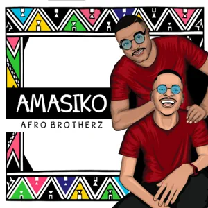 Album: Afro Brotherz - Amasiko