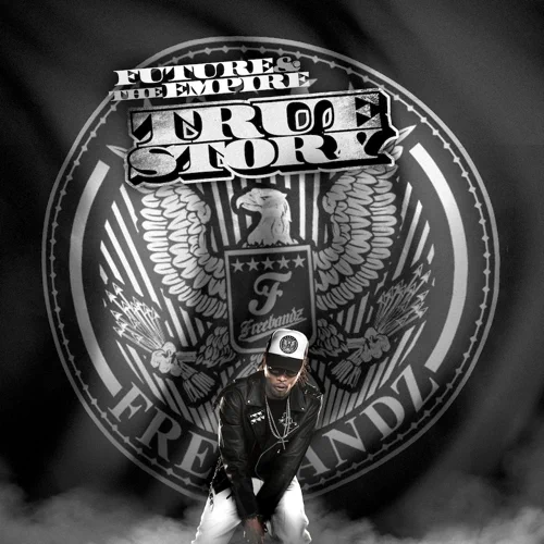 Album: Future - True Story