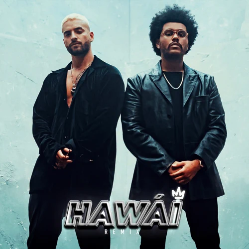 Maluma & The Weeknd - Hawái (Remix)