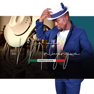 Album: UMNTUYENZIWA - Uyinkosi Enjani ?