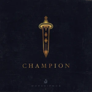 champion worshipmob