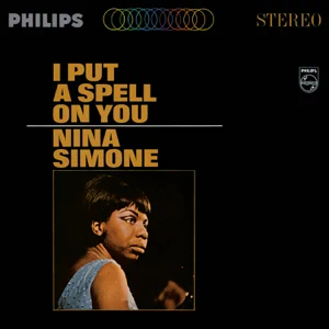 i put a spell on you nina simone