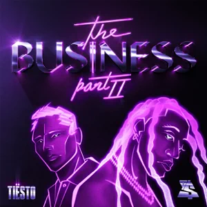 the business pt. ii single tiësto ty dolla ign