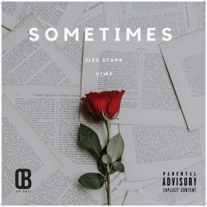 2lee stark – sometimes ft viwe