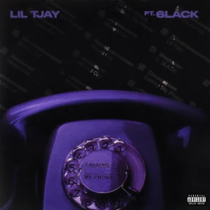 calling my phone single lil tjay 6lack