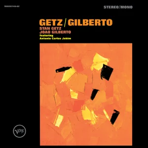 stan getz joao gilberto