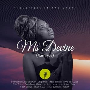 themetique – ms devine remixes ft. ras vadah