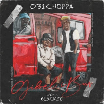 031choppa – gibelibus ft. blxckie