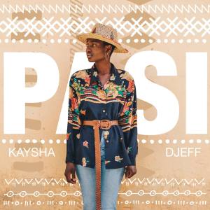 kaysha djeff – pasi