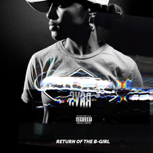 return of the b girl rapsody