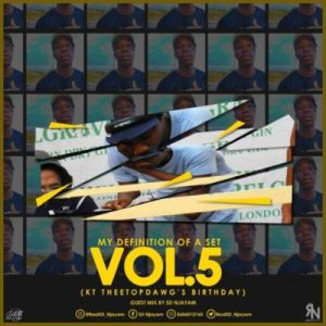 sd njayam – my definition of a set vol.5 kt theetopdawgs birthday