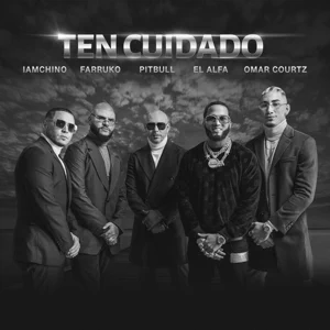 ten cuidado feat. el alfa omar courtz single pitbull farruko iamchino