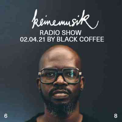 black coffee – keinemusik radio show mix 02.04.2021