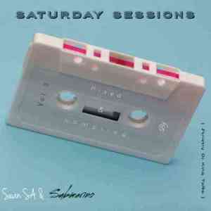 sean sa submarino – saturday sessions vol 5 strictly dj king tara