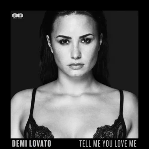 tell me you love me deluxe demi lovato