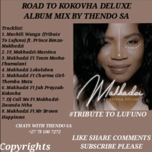 thends sa – road to makhadzi kokovha deluxe album