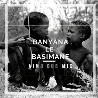 acid – banyana le basimane aimo dub mix