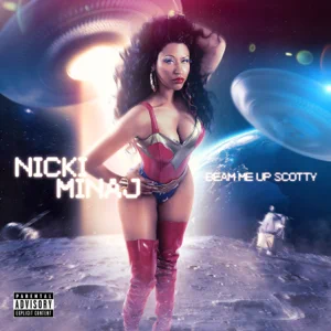 beam me up scotty nicki minaj