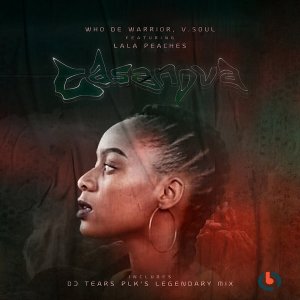 who de warrior – casanova dj tears plk legendary mix ft. lala peaches