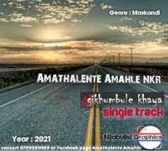 amatalente amahle nkr – ngikhumbul ekhaya