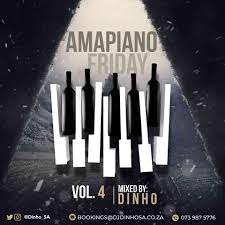 dinho – amapiano friday vol. 4