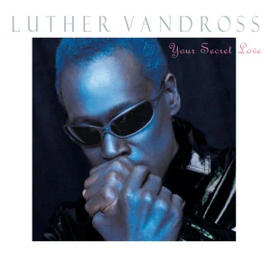 your secret love luther vandross