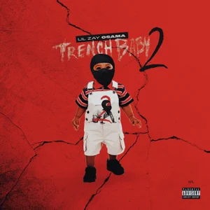 trench baby 2 lil zay osama