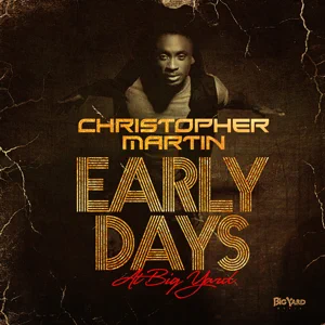 christopher martin early days at big yard